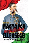 Magyarok megátalkodott ellenségei